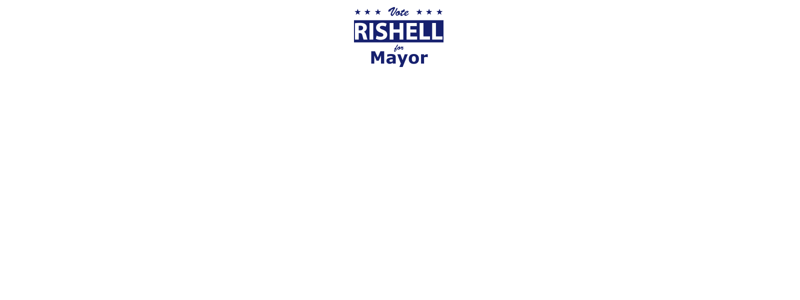 Testimonial from Rishell for Mayor
