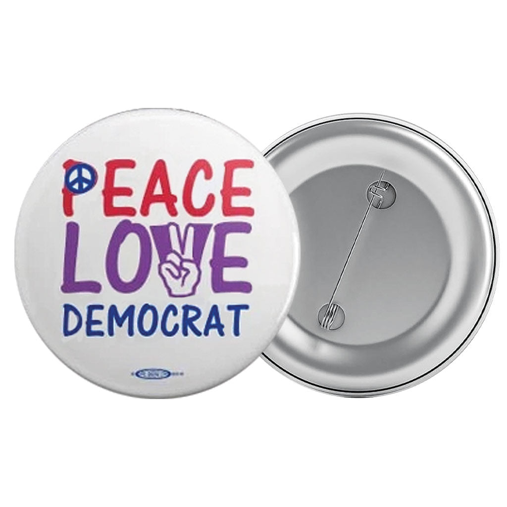 Peace, Love, Democrat Button