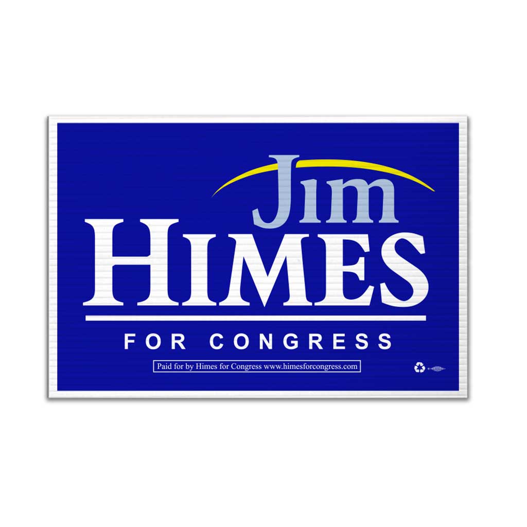 Jim Himes for Congress 24" x 36" corrugated sign with blue background and white text