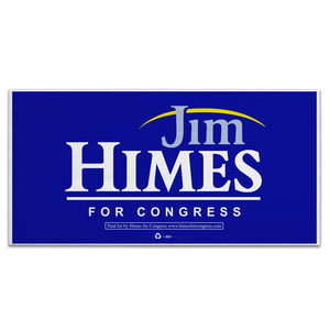 Jim Himes 48" x 96" Corrugated Sign
