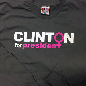 Clinton for President Long Sleeve Tee