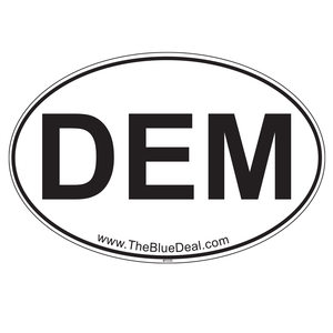 Oval DEM Bumper Sticker (4" x 6")