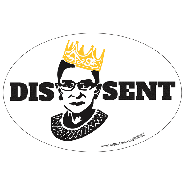 RBG Dissent Oval Bumper Sticker - The Blue Deal LLC