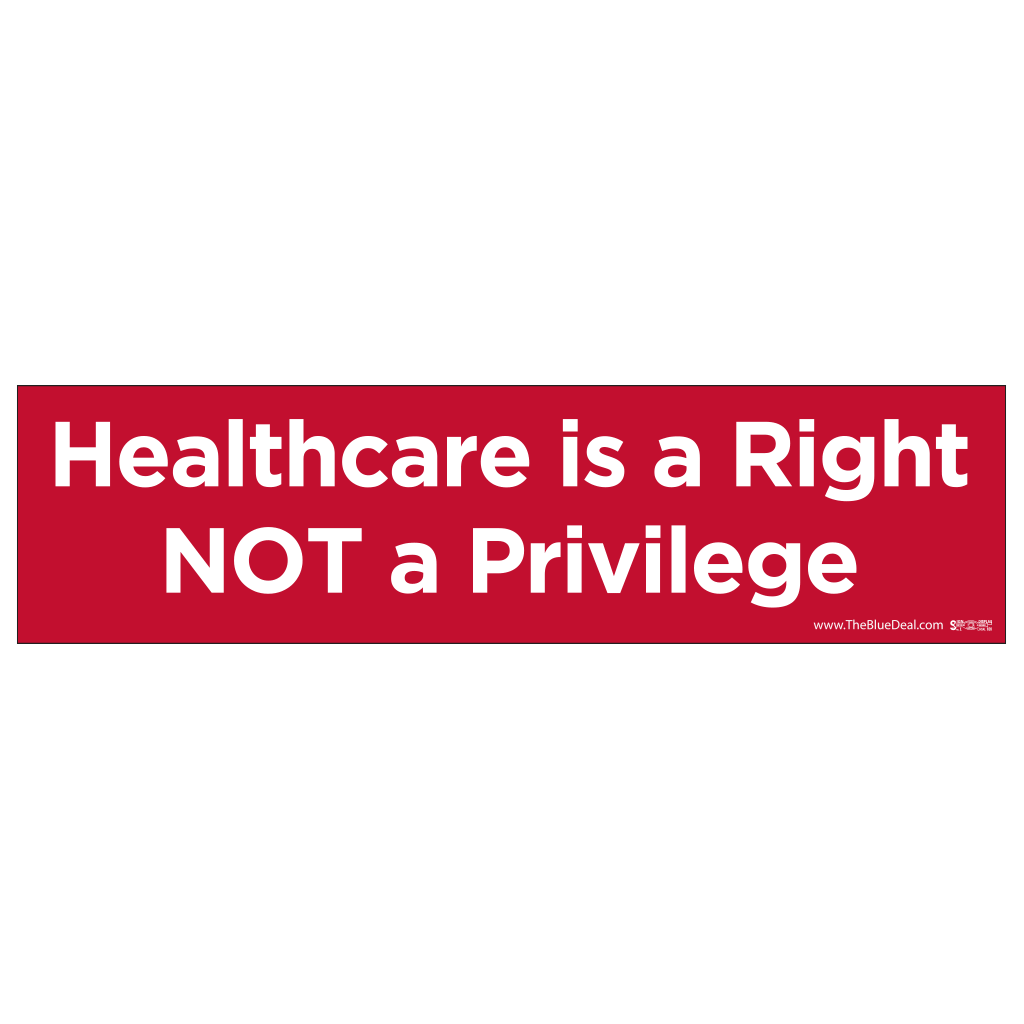Healthcare is a Right Bumper Sticker