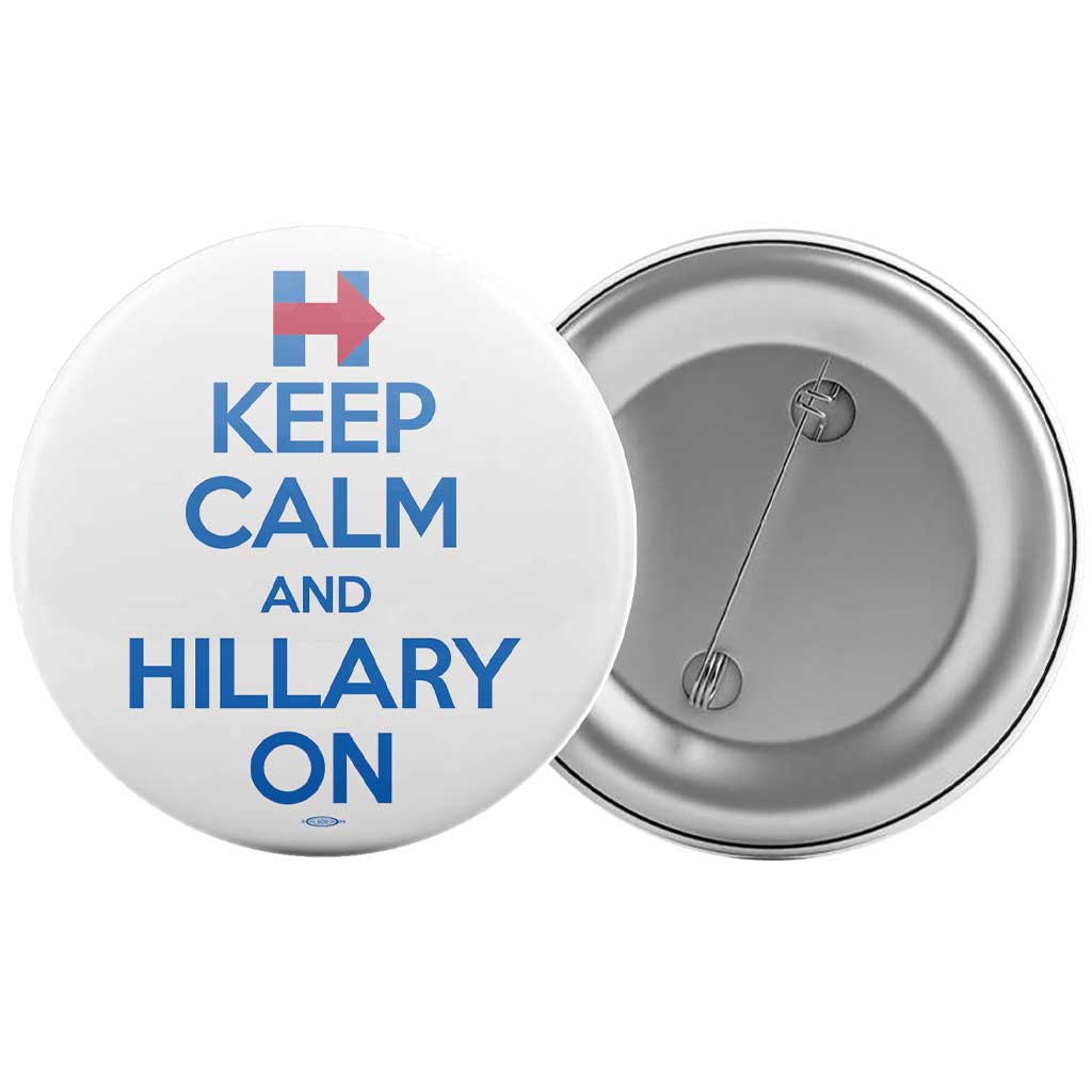 Union Printed Keep Calm and Hilary On White Button