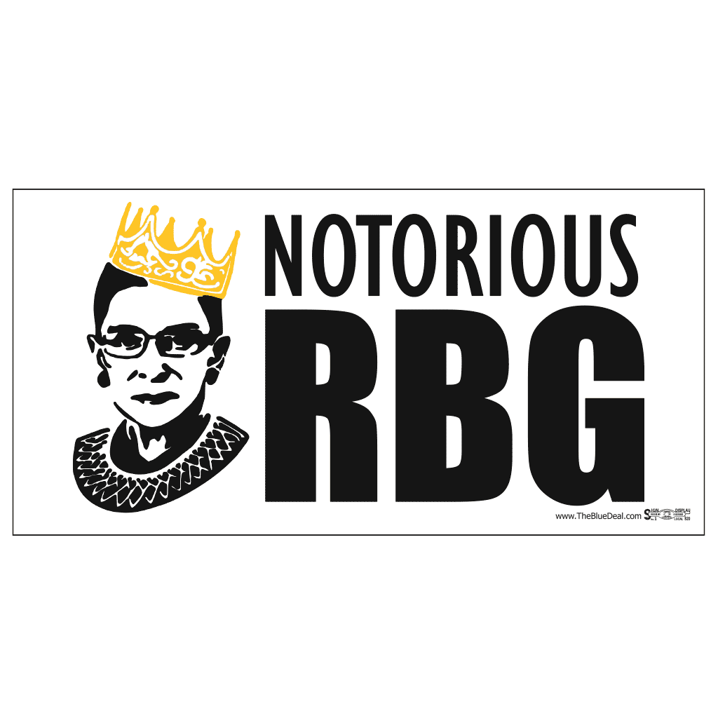 Notorious RBG Bumper Sticker The Blue Deal LLC