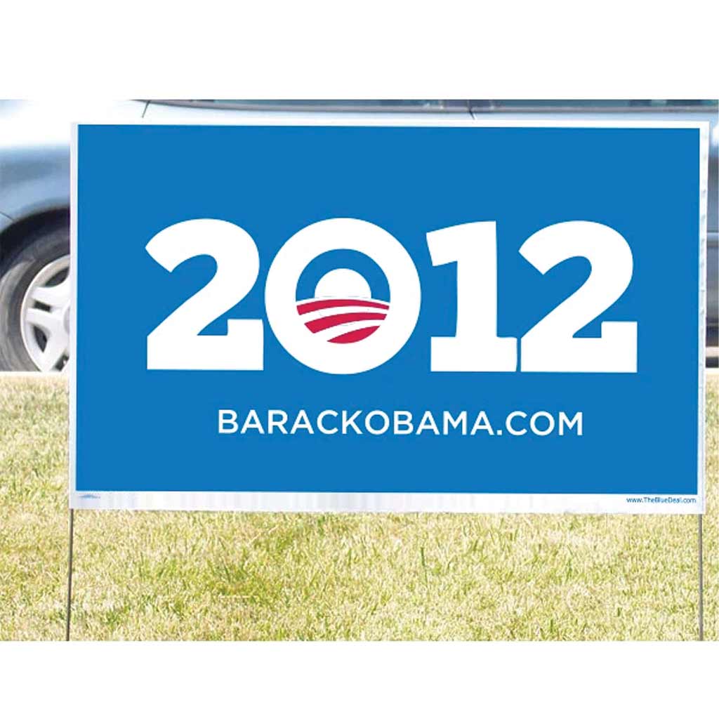 Obama Yard Sign